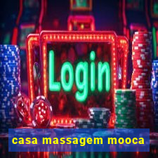 casa massagem mooca